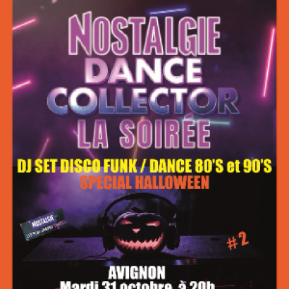 Nostalgie Dance Collector La Soirée - spécial Halloween